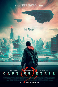 Captive State สงครามปฏิวัติทวงโลก (2019)