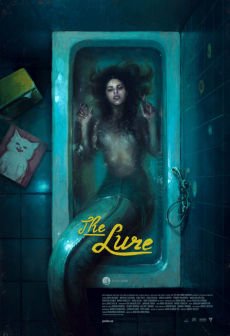 The Lure ครีบกระหาย (2017) Poster