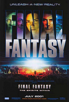 Final Fantasy: The Spirits Within ไฟนอล แฟนตาซี: เดอะ สปิริท วิทธิน (2001) Poster