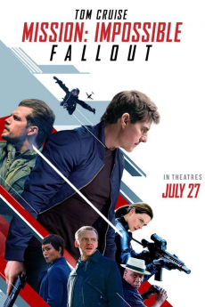 Mission Impossible 6: Fallout มิชชั่น อิมพอสซิเบิ้ล ภาค 6: ฟอลล์เอาท์ (2018)