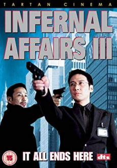 Infernal Affairs 3 (ปิดตำนาน) สองคนสองคม ภาค 3 (2003) Poster