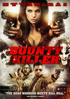 Bounty Killer พันธุ์บ้าฆ่าแหลก (2013)