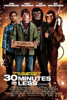 30 Minutes or Less (2011) ปล้นด่วน ก๊วนเด็กแนว