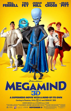 Megamind เมกะมายด์ จอมวายร้ายพิทักษ์โลก (2010)