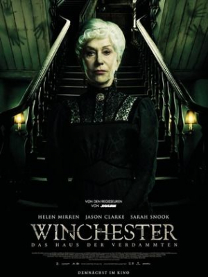 Winchester คฤหาสน์ขังผี (2018) Poster