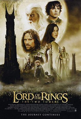 The Lord of the Rings 2: The Two Towers เดอะลอร์ดออฟเดอะริงส์ 2: มหาสงครามชิงพิภพ (2002) Poster