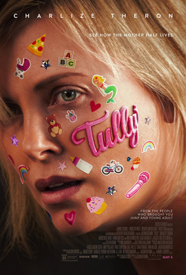 Tully เป็นแม่ไม่ใช่เรื่องง่าย (2018) Poster