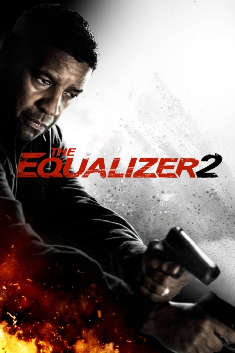 The Equalizer 2 มัจจุราชไร้เงา 2 (2018)