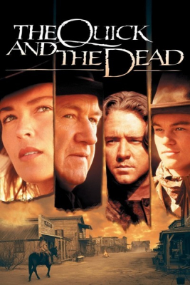 The Quick and the Dead เพลิงเจ็บกระหน่ำแหลก (1995)