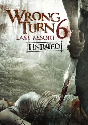 Wrong Turn 6: Last Resort หวีดเขมือบคน 6 รีสอร์ทอำมหิต (2014) Poster