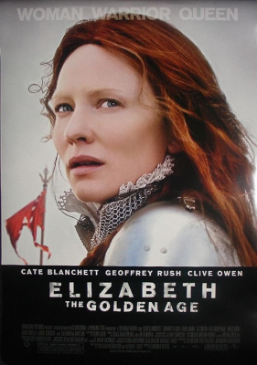 Elizabeth The Golden Age อลิซาเบธ ราชินีบัลลังก์ (2007) Poster