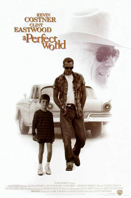 A Perfect World คนจริงโลกทรนง (1993) Poster