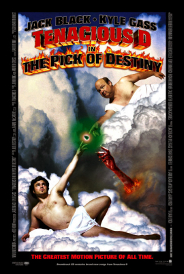 Tenacious D in The Pick of Destiny ปิ๊กซาตานกะเกลอร็อคเขย่าโลก (2006) Poster