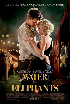 Water for Elephants มายารัก ละครสัตว์ (2011) Poster