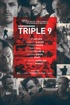 Triple 9 ยกขบวนปล้น (2016)