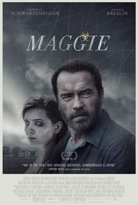 Maggie ซอมบี้ ลูกคนเหล็ก (2015) Poster