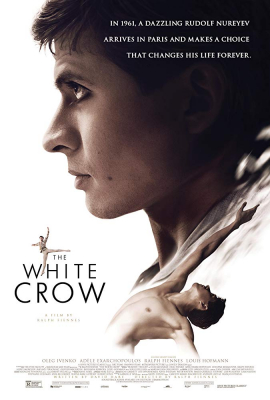 The White Crow เดอะ ไวท์ คราว (2018) Poster