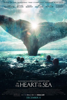 In the Heart of the Sea หัวใจเพชฌฆาตวาฬมหาสมุทร (2015) Poster