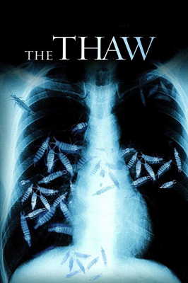 The Thaw นรกเยือกแข็ง อสูรเขมือบโลก (2009) Poster