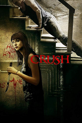 Crush รัก จ้อง เชือด (2013) Poster