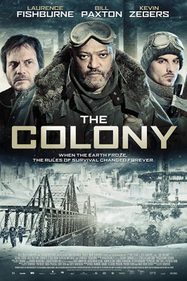 The Colony เมืองร้างนิคมสยอง (2013) Poster