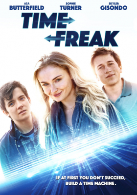 Time Freak ไทม์ฟรีค (2018) Poster