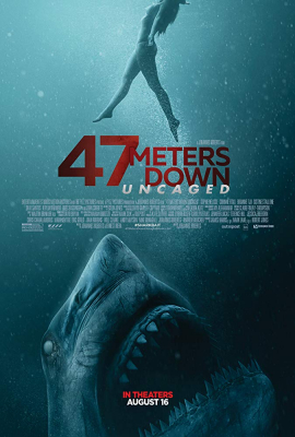 47 Meters Down: Uncaged ดิ่งลึกสุดนรก (2019)