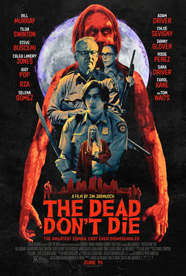 The Dead Dont Die ฝ่าดง(ผี)ดิบ (2019)