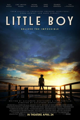 Little Boy มหัศจรรย์ พลังฝันบันลือโลก (2015) Poster