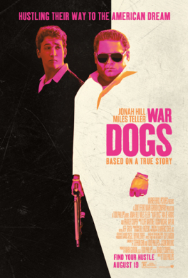 War Dogs วอร์ด็อก คู่ป๋าขาแสบ (2016) Poster