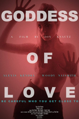 Goddess of Love แรงรักอันตราย (2015) Poster