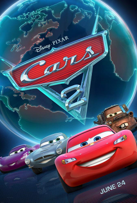 Cars 2 สายลับสี่ล้อ ซิ่งสนั่นโลก (2011) Poster