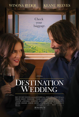 Destination Wedding ไปงานแต่งเขา แต่เรารักกัน (2018) Poster