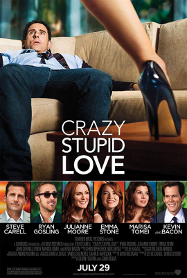 Crazy Stupid Love โง่..เซ่อ..บ้า เพราะว่าความรัก (2011) Poster