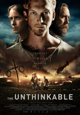 The Unthinkable อุบัติการณ์ลับถล่มโลก (2018)