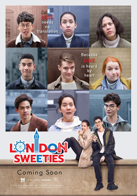 รักไม่เป็นภาษา London Sweeties (2019) Poster