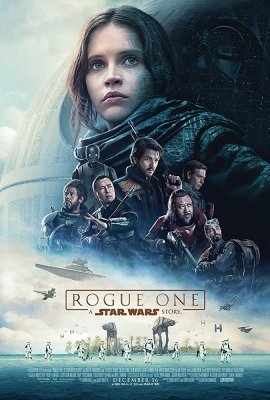 Rogue One A Star Wars Story โร้ค วัน ตำนานสตาร์ วอร์ส (2016) Poster