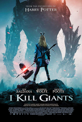 I Kill Giants สาวน้อย ผู้ล้มยักษ์ (2017)