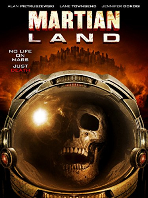 Martian Land พายุมฤตยูดาวอังคาร (2015)