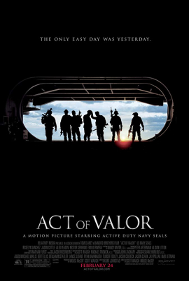 Act of Valor หน่วยพิฆาต ระห่ำกู้โลก (2012) Poster