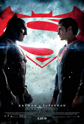 Batman v Superman: Dawn of Justice แบทแมน ปะทะ ซูเปอร์แมน (2016) Poster