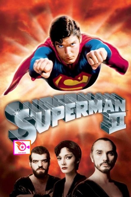 Superman 2 ซุปเปอร์แมน ภาค 2 (1980)