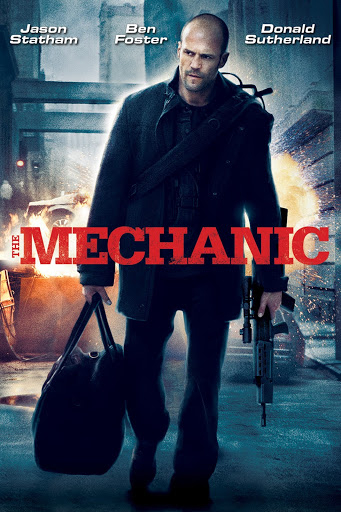 The Mechanic 1 โคตรเพชฌฆาตแค้นมหากาฬ ภาค 1 (2011) Poster