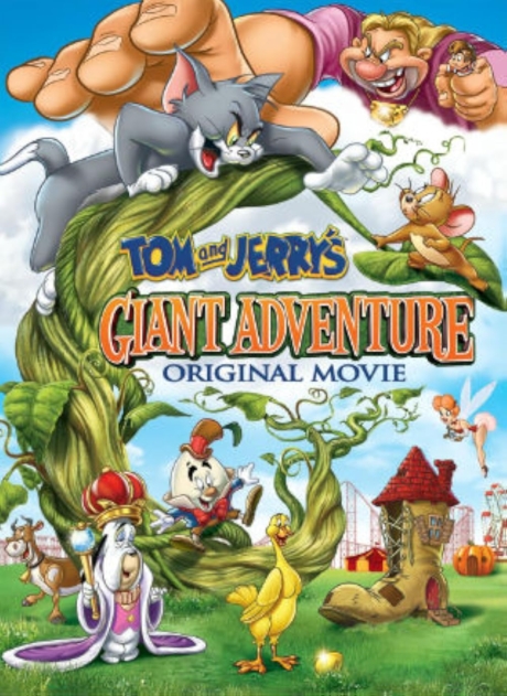 Tom and Jerry’s Giant Adventure ทอมกับเจอร์รี่ ตอน แจ็คตะลุยเมืองยักษ์ (2013) Poster