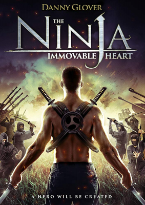 Ninja Immovable Heart โคตรนินจา..ฆ่าไม่ตาย (2014)