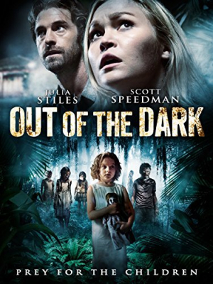 Out of the Dark มันโผล่จากความมืด (2014) Poster