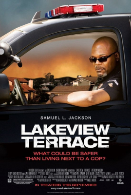 Lakeview Terrace แอบจ้องภัยอำมหิต (2008) Poster