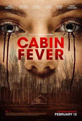 Cabin Fever หนีตายเชื้อนรก (2016)