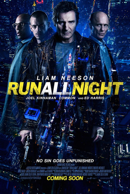 Run All Night คืนวิ่งทะลวงเดือด (2015) Poster