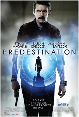 Predestination ยึดเวลาล่าอนาคต (2014) Poster